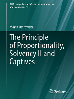 cover image of The Principle of Proportionality, Solvency II and Captives